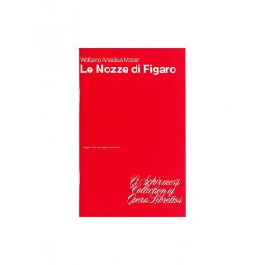 W.A. Mozart: Le Nozze Di Figaro (Libretto)