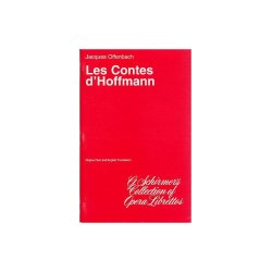 Jacques Offenbach: Les Contes d'Hoffmann (Libretto)