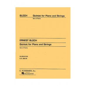 Ernest Bloch: Quintet For Piano And Strings (Parts)