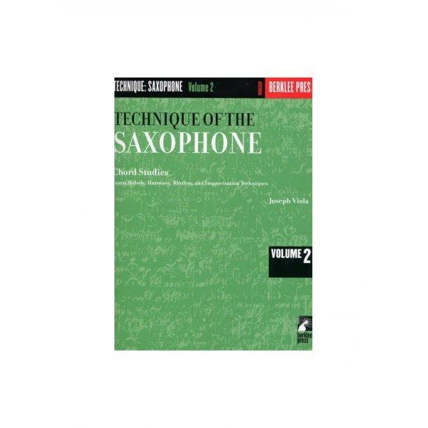 Technique Of The Saxophone, Volume 2