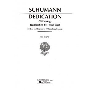 Robert Schumann: Widmung (Dedication) (Arr. Liszt)