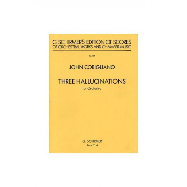 John Corigliano: 3 Hallucinations For Orchestra (Study Score)