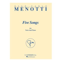 Gian Carlo Menotti: Five Songs