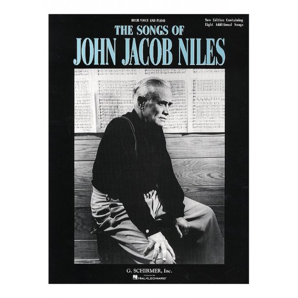 The Songs Of John Jacob Niles (High Voice)