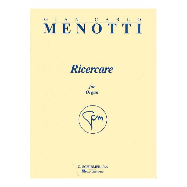 Gian Carlo Menotti: Ricercare For Organ