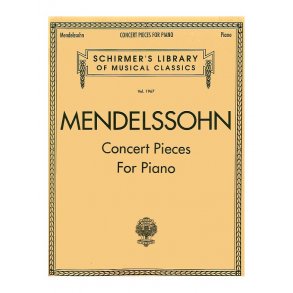 Felix Mendelssohn: Concert Pieces For Piano