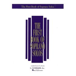 The First Book Of Soprano Solos