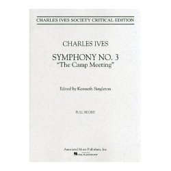 Charles Ives: Symphony No.3 'The Camp Meeting' (Score)