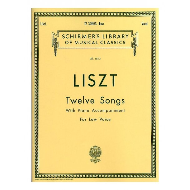 Franz Liszt: Twelve Songs (Low Voice)