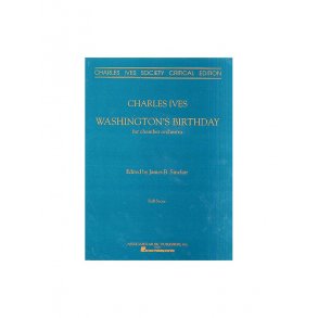 Charles Ives: Washington's Birthday (Full Score - 1992 Edition)