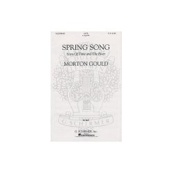 Morton Gould: Spring Song (SATB)
