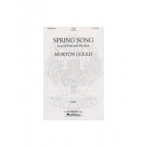 Morton Gould: Spring Song (SATB)