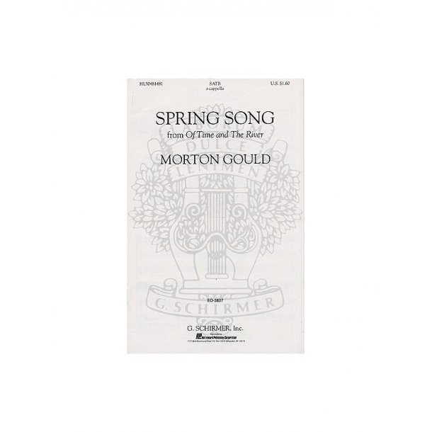 Morton Gould: Spring Song (SATB)