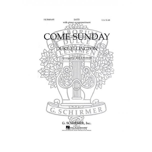 Duke Ellington: Come Sunday (SATB)