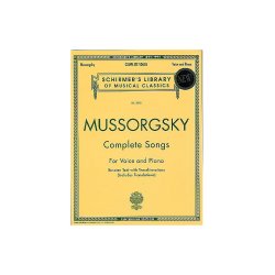 Modest Mussorgsky: Complete Songs (Voice/Piano)