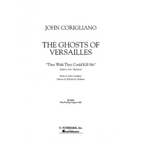 John Corigliano: They Wish They Could Kill Me