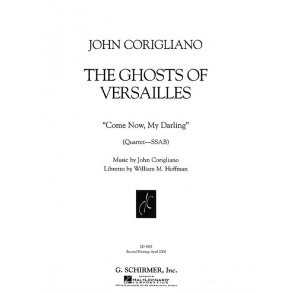 John Corigliano: Come Now My Darling (From 'The Ghosts Of Versailles')