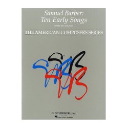 Samuel Barber: Ten Early Songs