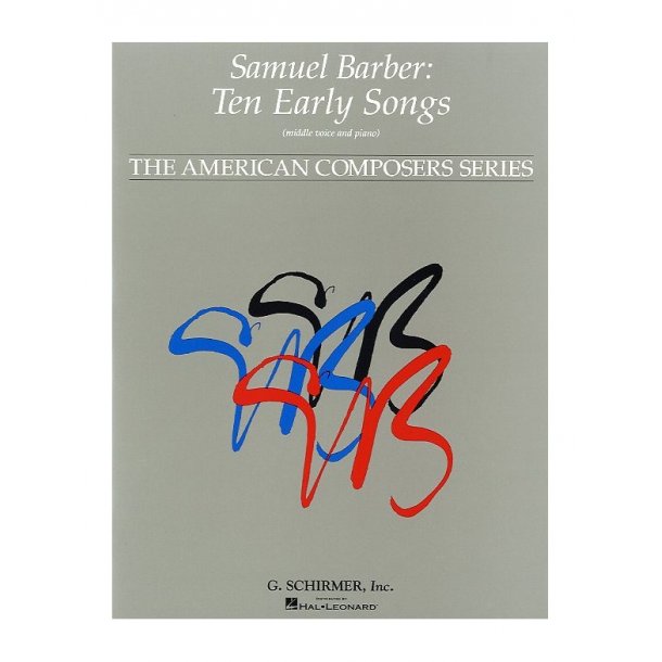Samuel Barber: Ten Early Songs