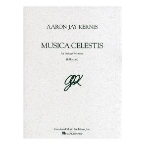 Aaron Jay Kernis: Musica Celestis (Full Score)