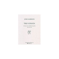 John Harbison: Trio Sonata For Saxophone Ensemble (Score And Parts)