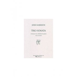 John Harbison: Trio Sonata For Saxophone Ensemble (Score And Parts)