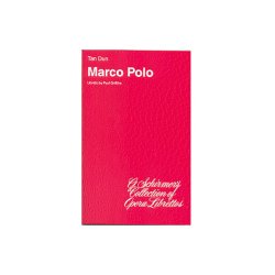 Tan Dun: Marco Polo (Libretto)
