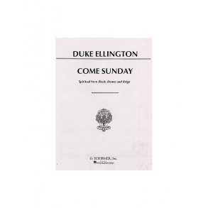 Duke Ellington: Come Sunday
