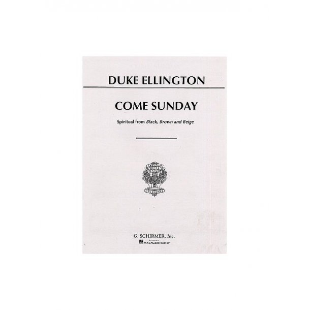 Duke Ellington: Come Sunday