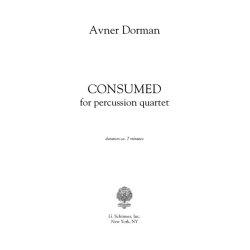 Avner Dorman: Consumed