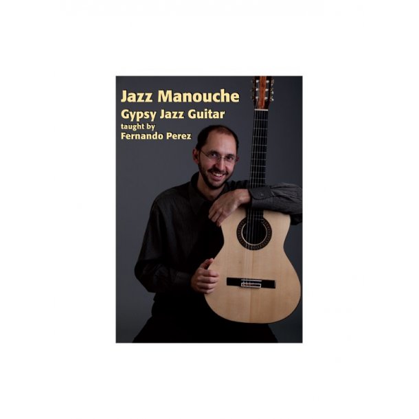 Jazz Manouche Gypsy Gtr Perez Dvd
