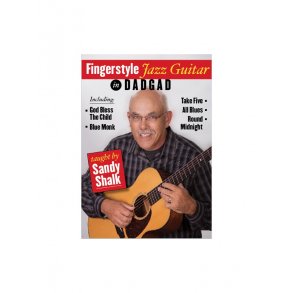 Sandy Shalk: Fingerstyle Jazz Guitar In DADGAD