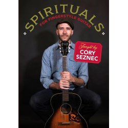 Spirituals For Fingerstyle Guitar : Taught by Cory Seznec