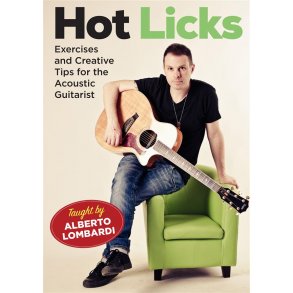 Hot Licks : Exercises and Creative Tips for the Acoustic Guitarist