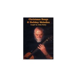 John Fahey: Christmas Songs And Holiday Melodies