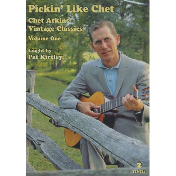 Pat Kirtley: Pickin' Like Chet - Chet Atkins' Vintage Classics (Volume One)