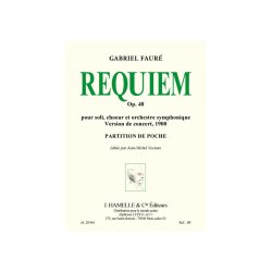 Faure: Requiem op. 48 pour soli choeur et orchestre version de concert de 1900/edition critique/prtn poche