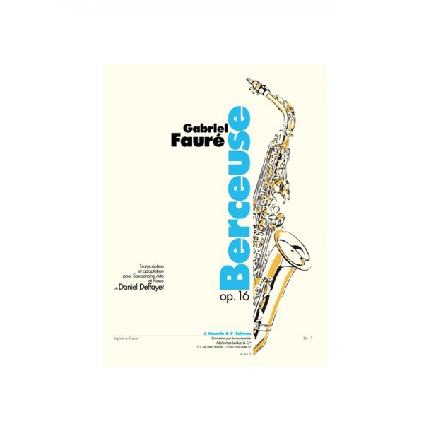 Gabriel Faure: Berceuse Op.16 (Alto Saxophone And Piano)