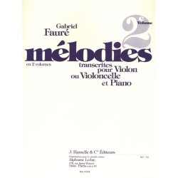 Gabriel Faur&eacute;: M&eacute;lodies Vol.2 (Cello & Piano)