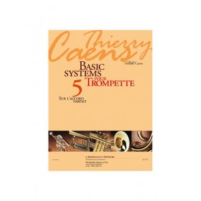 Thierry Caens: Basic Systems Vol.5 (Trumpet solo)