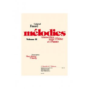 Gabriel Fauré: Mélodies Vol.2 (Flute & Piano)