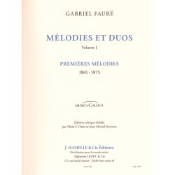 Faure: M&eacute;lodies et duos premi&egrave;res m&eacute;lodies : 1861-1875. edtion critique de m.s. daitz et j.m. nectoux. chant et piano.