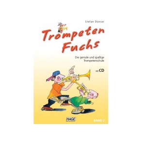 Stefan Duenser: Trompetenfuchs (Band 2)