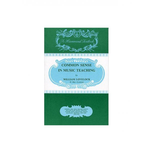 William Lovelock: Common Sense In Music Teaching