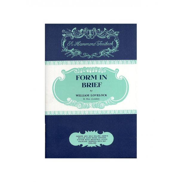 William Lovelock: Form In Brief