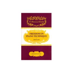 Freedom In Piano Technique