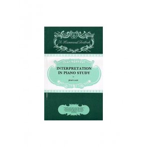 Joan Last: Interpretation In Piano Study