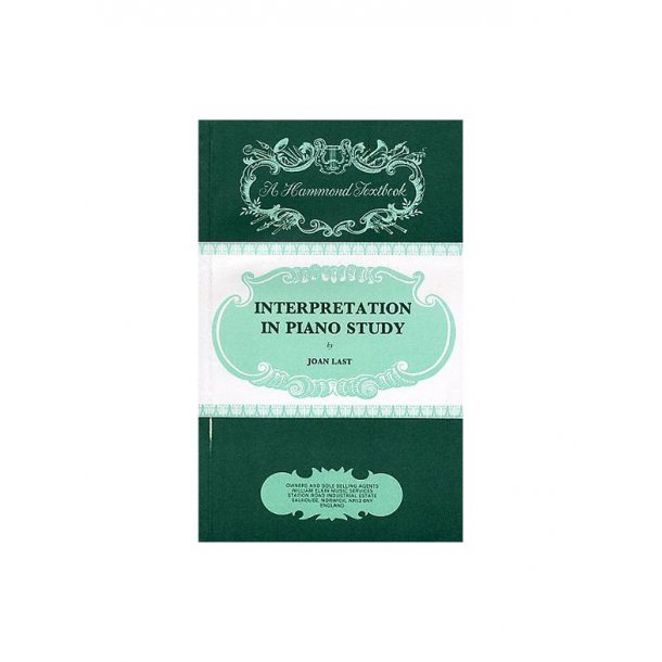 Joan Last: Interpretation In Piano Study