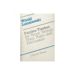 Witold Lutoslawski: Paroles Tissees (Score)