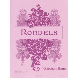 Reynaldo Hahn: Rondels (Voices 3 or more)